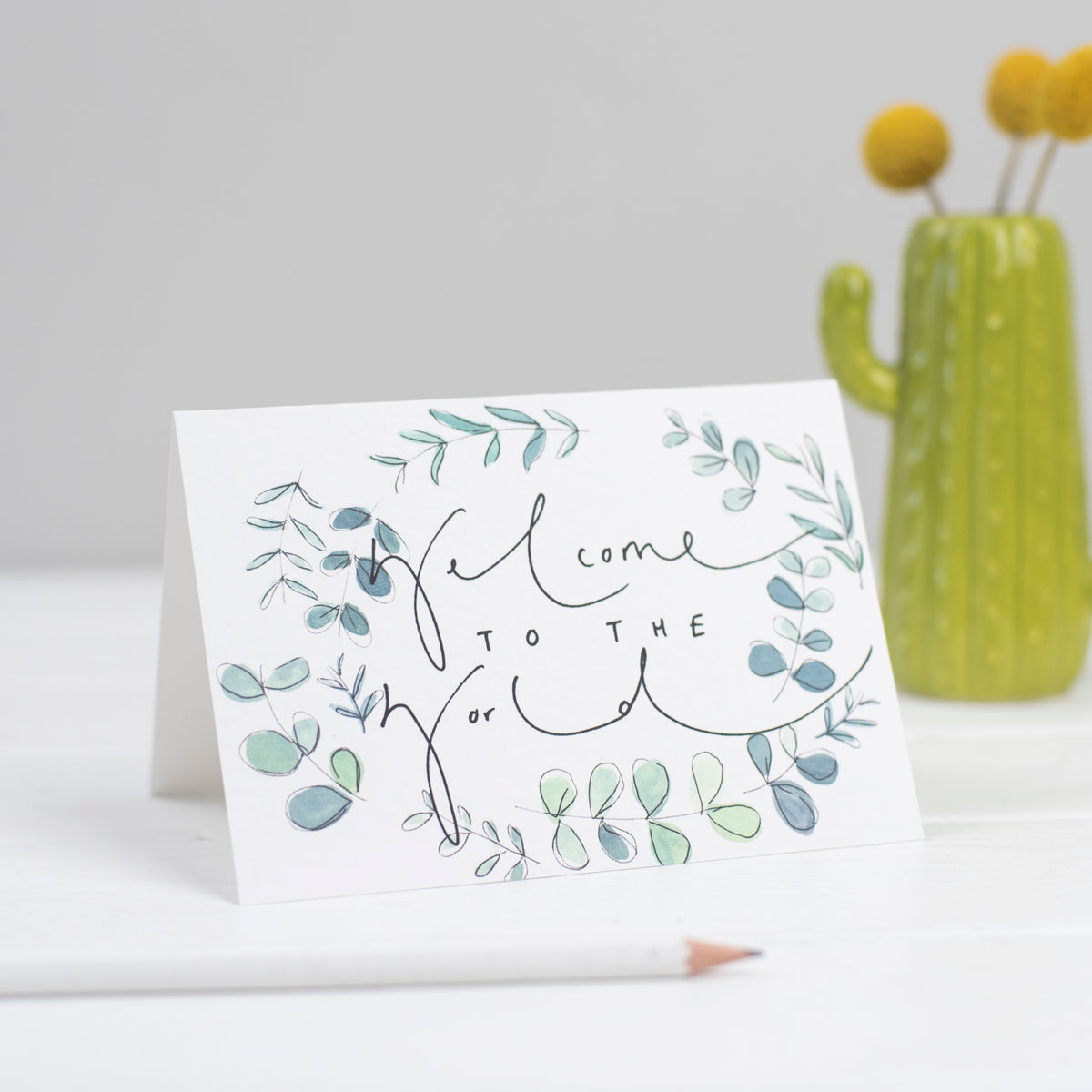 'Welcome To The World' Botanical New Baby Card