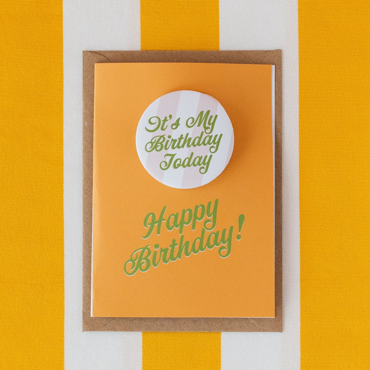 'It’s my Birthday Today’ Stripe Badge Card