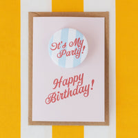 'It’s My Party!’ Stripe Badge Card