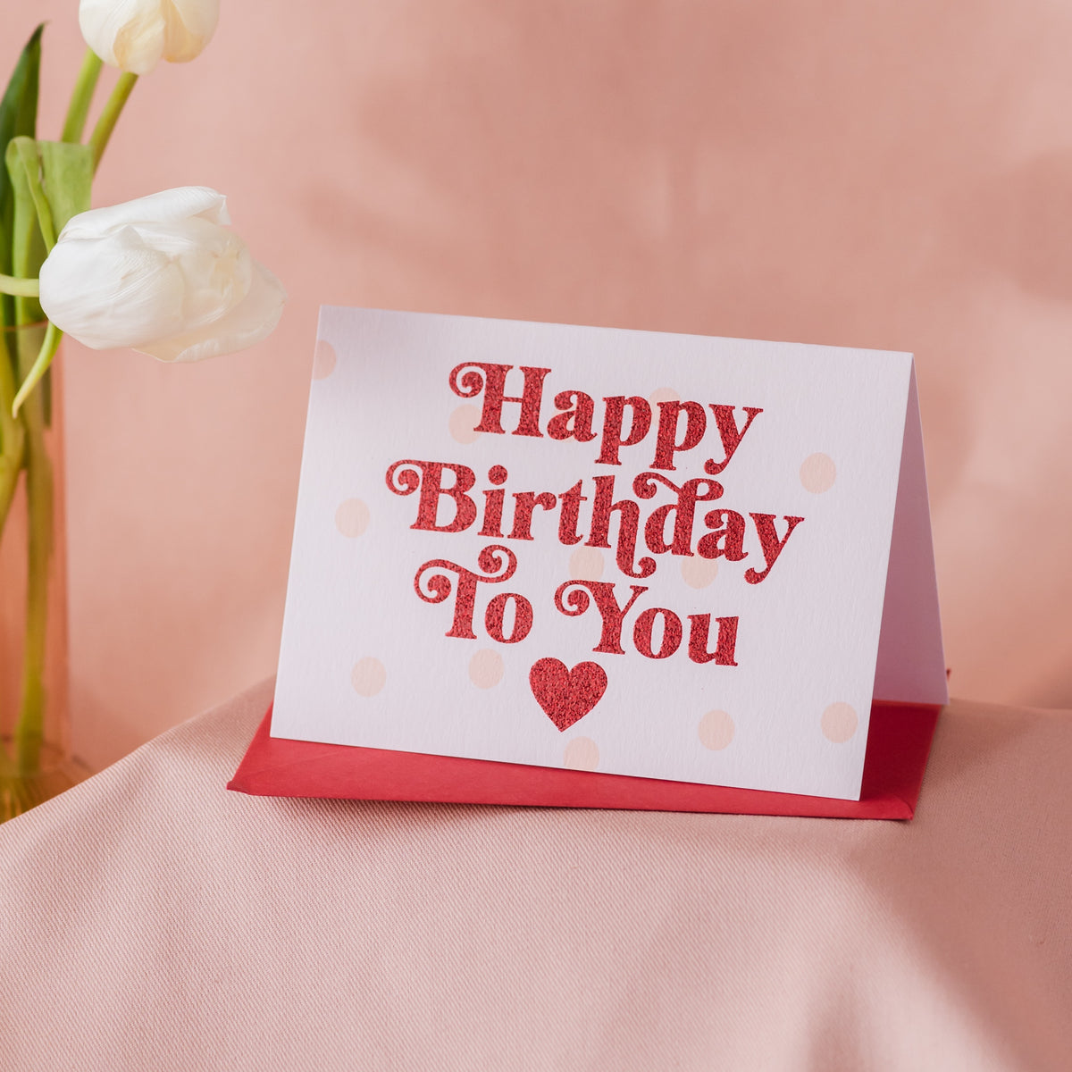 ‘Happy Birthday To You' Birthday Card - Biodegradable Glitter