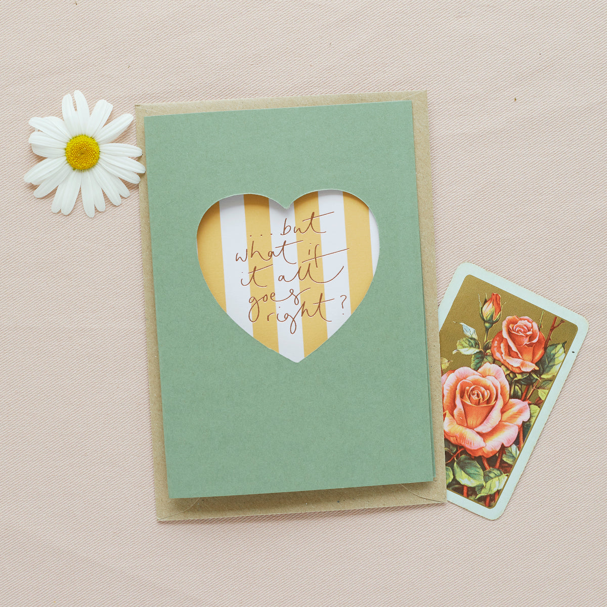 ‘…but what if it all goes right?’ Green Cut Out Heart Card