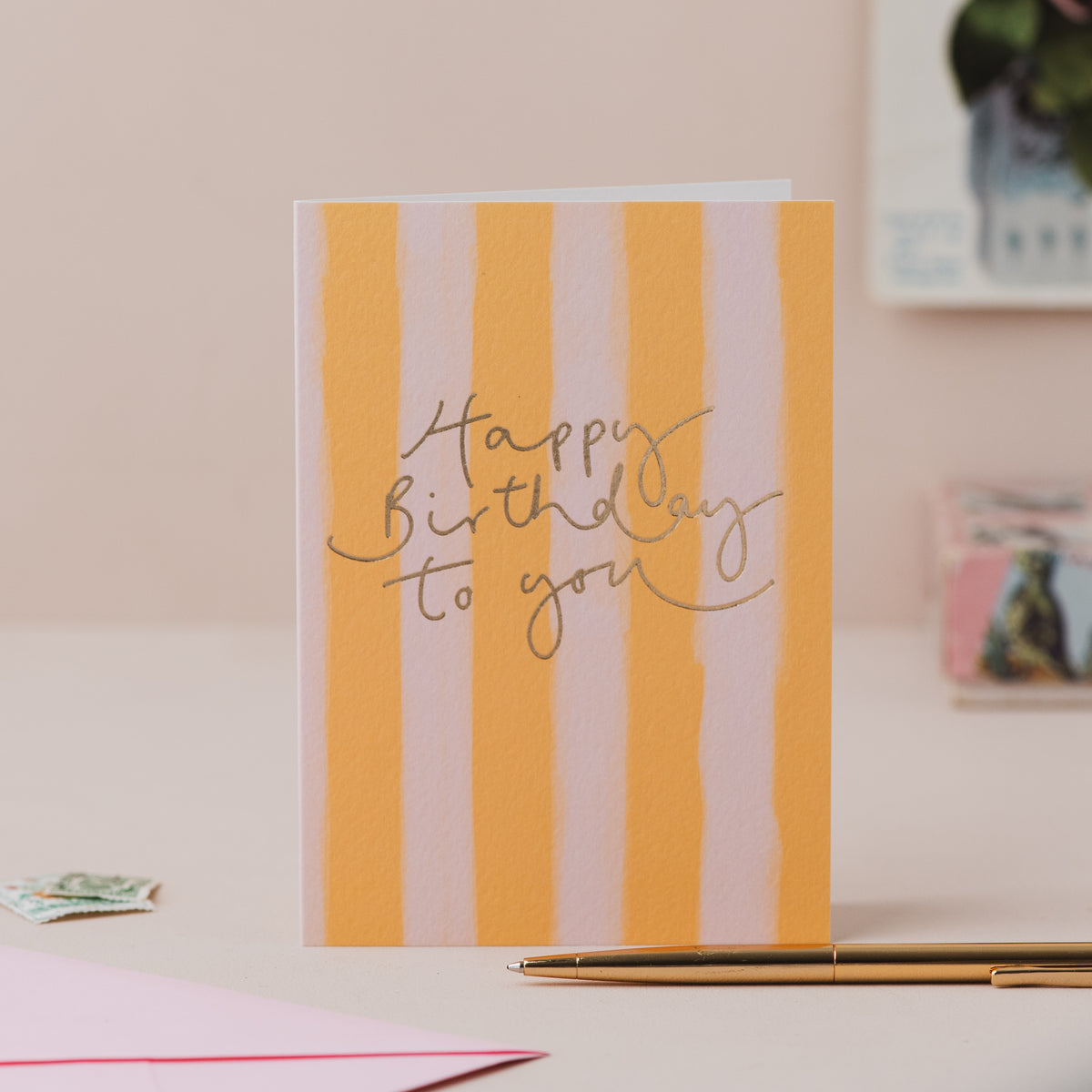 'Happy Birthday to You' Peach + Mustard Stripe Rose Gold Foil Card