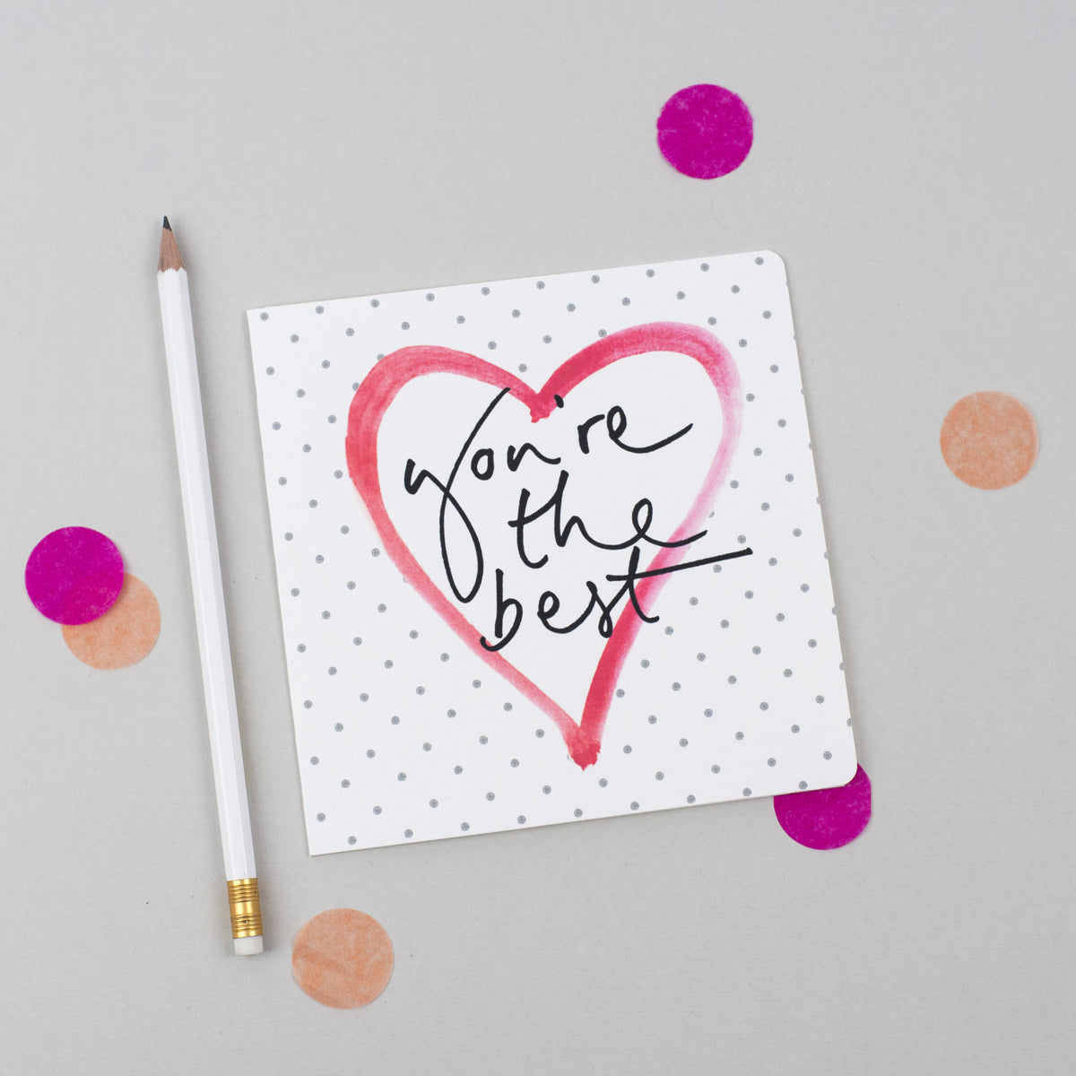 'You're the Best' Polka Dot Heart Card