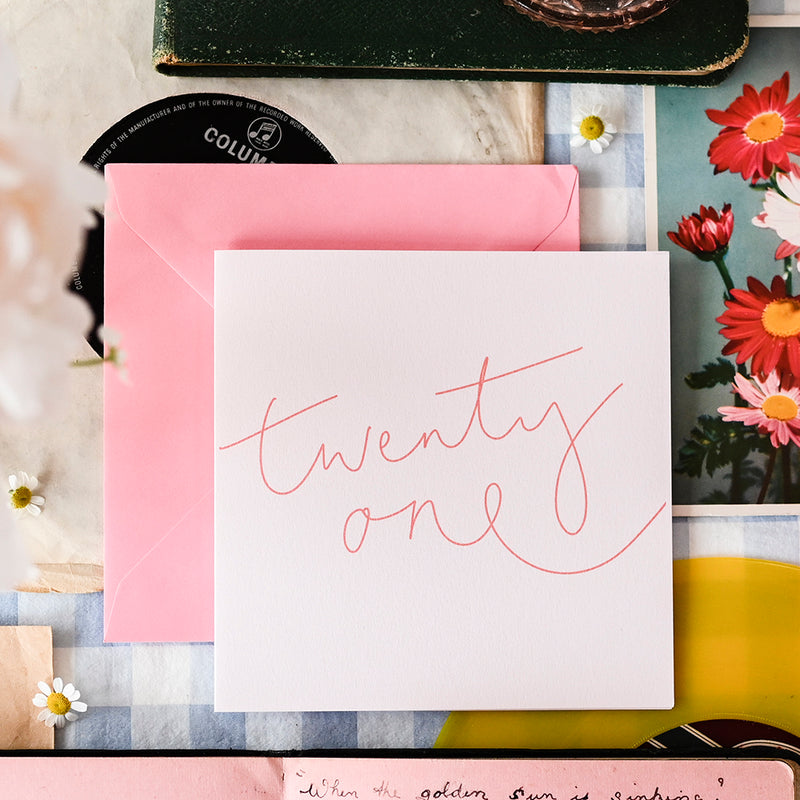 'Twenty One' Hand Lettered Age 21 Birthday Card - Other Colours Available