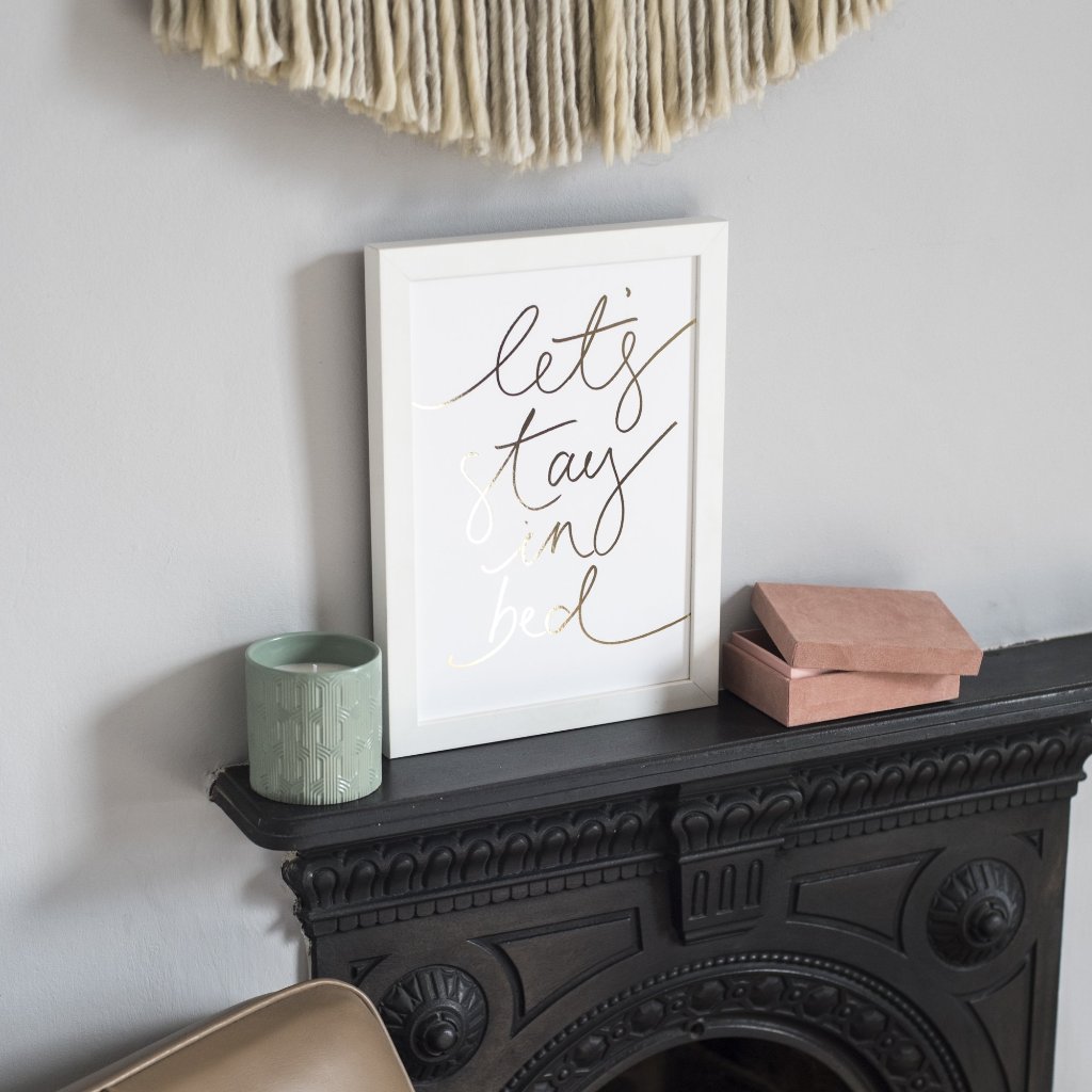 Gold Foil 'Let's Stay in Bed' Print
