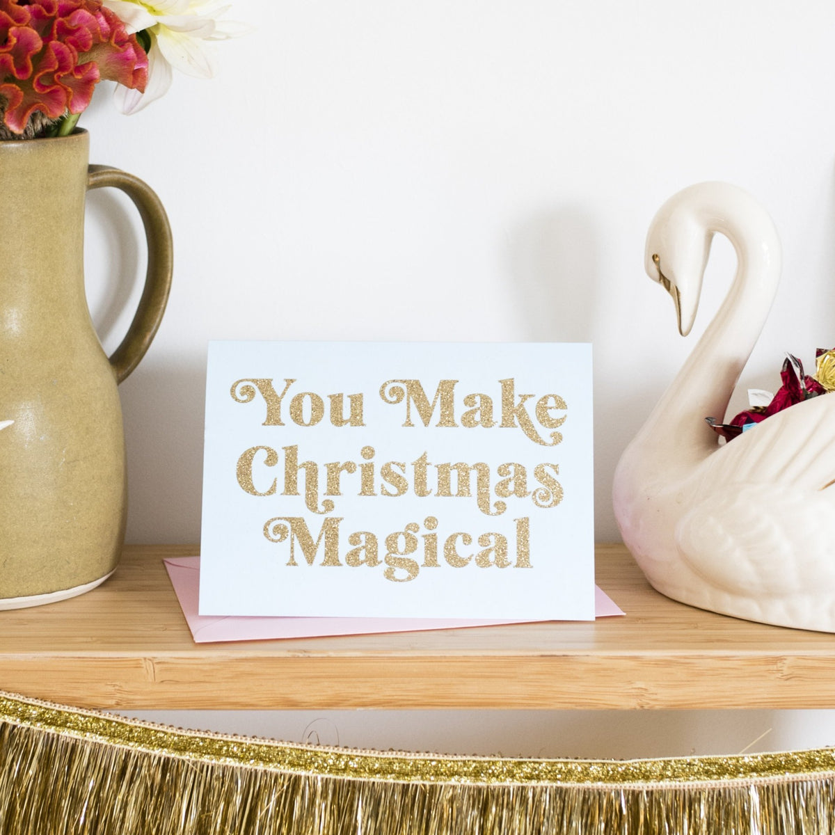 'You Make Christmas Magical' Christmas Card - Biodegradable Glitter