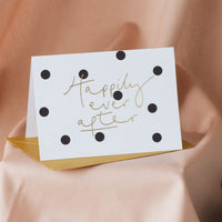 'Happily Ever After' Black + White Polka Dot Gold Foil Wedding Card