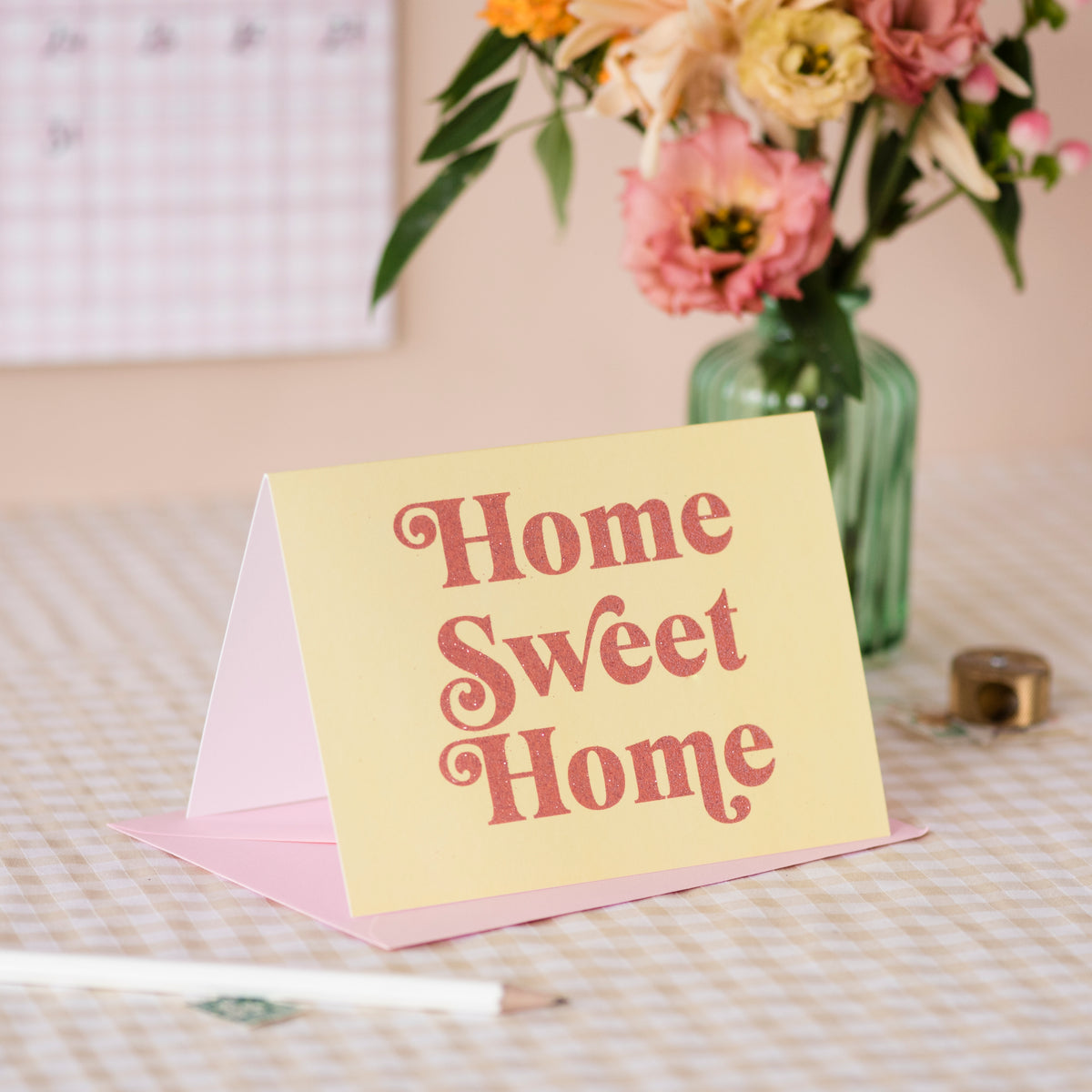 'Home Sweet Home' Greetings Card - Biodegradable Glitter