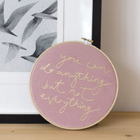 'You Can Do Anything But Not Everything' Velvet Hoop - Large Size