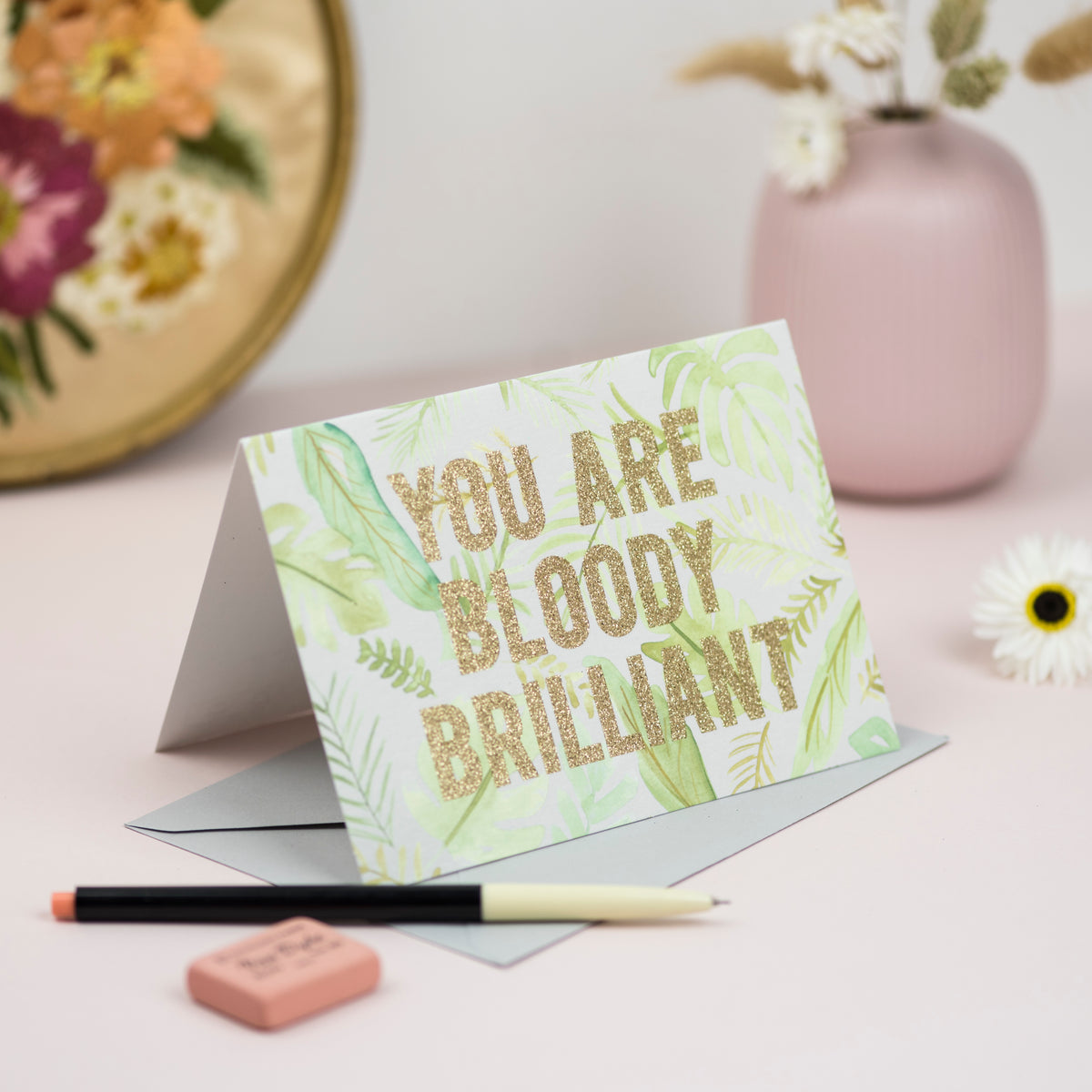 'You Are Bloody Brilliant' Palm Greetings Card - Biodegradable Glitter
