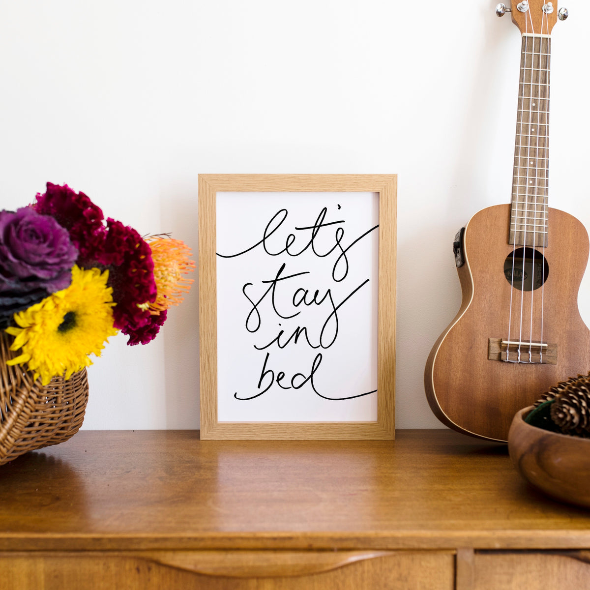 'Let's Stay In Bed' Print
